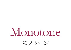 Monotone